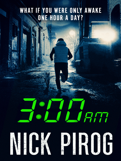 Title details for 3:00 a.m. by Nick Pirog - Available